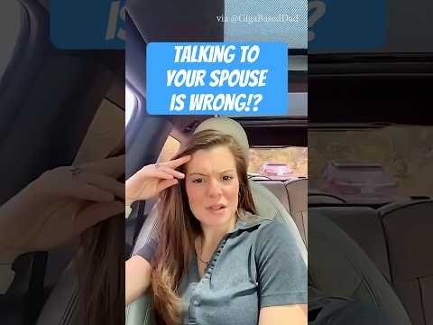 Is It Not Normal To Talk To Your Spouse!?