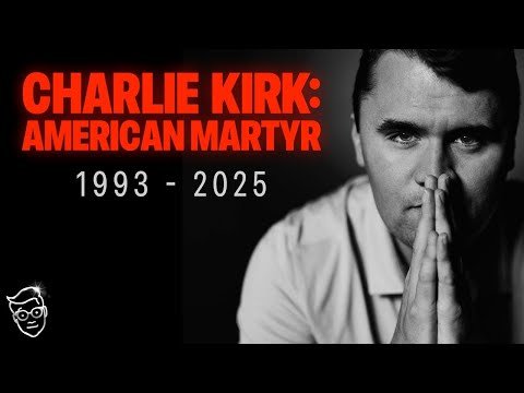 American Martyr: Charlie Kirk Has Been Assassinated | This is Our Turning Point…