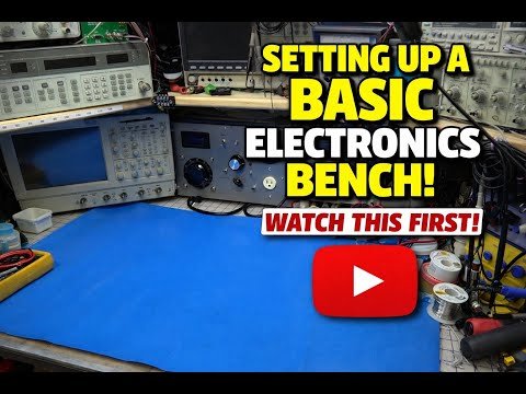 Setting Up a Basic Electronics Test Bench