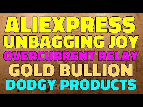 AliExpress mega unbagging – tools, overcurrent relay, fake gold
