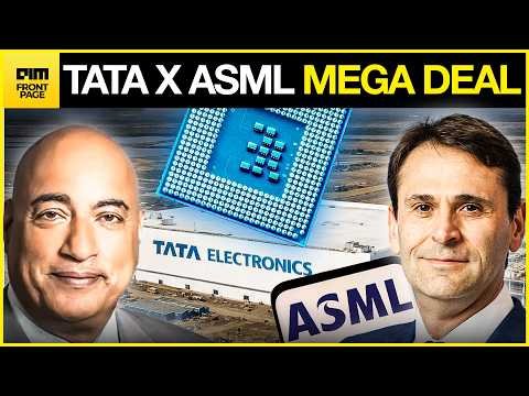 BREAKING: Tata Electronics & ASML Sign $11B Deal – India's First Chip Fab Begins in Dholera