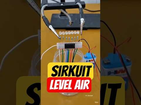 Rangkaian Level Air#diy #electronic #shorts