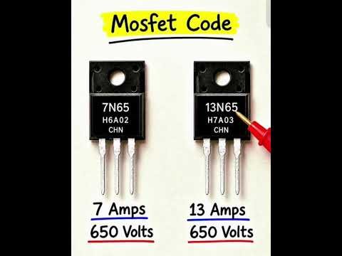 How to Read Mosfet Part Numbers: 7N65 vs 13N65 Explained**#Mosfet * #Electronics * #ComponentTesting