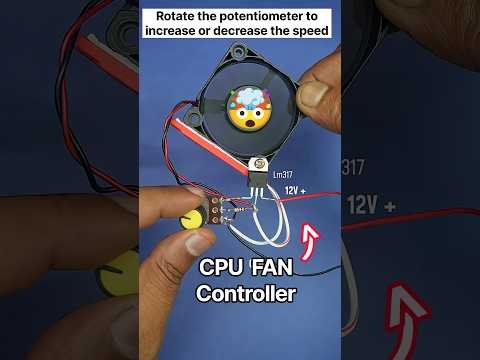 CPU Fan Speed Controller Using LM317 🔥 | DIY Electronics #Shorts