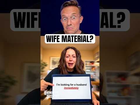 Men, Would You Marry Her?