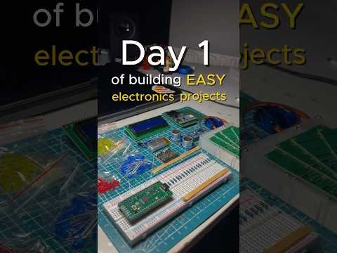 Day 1 of building easy electronics projects